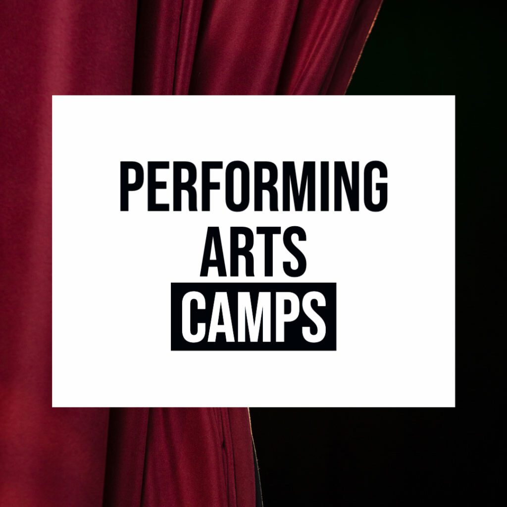 Performing Arts Camps